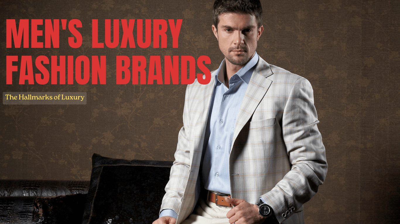 men's luxury fashion brands