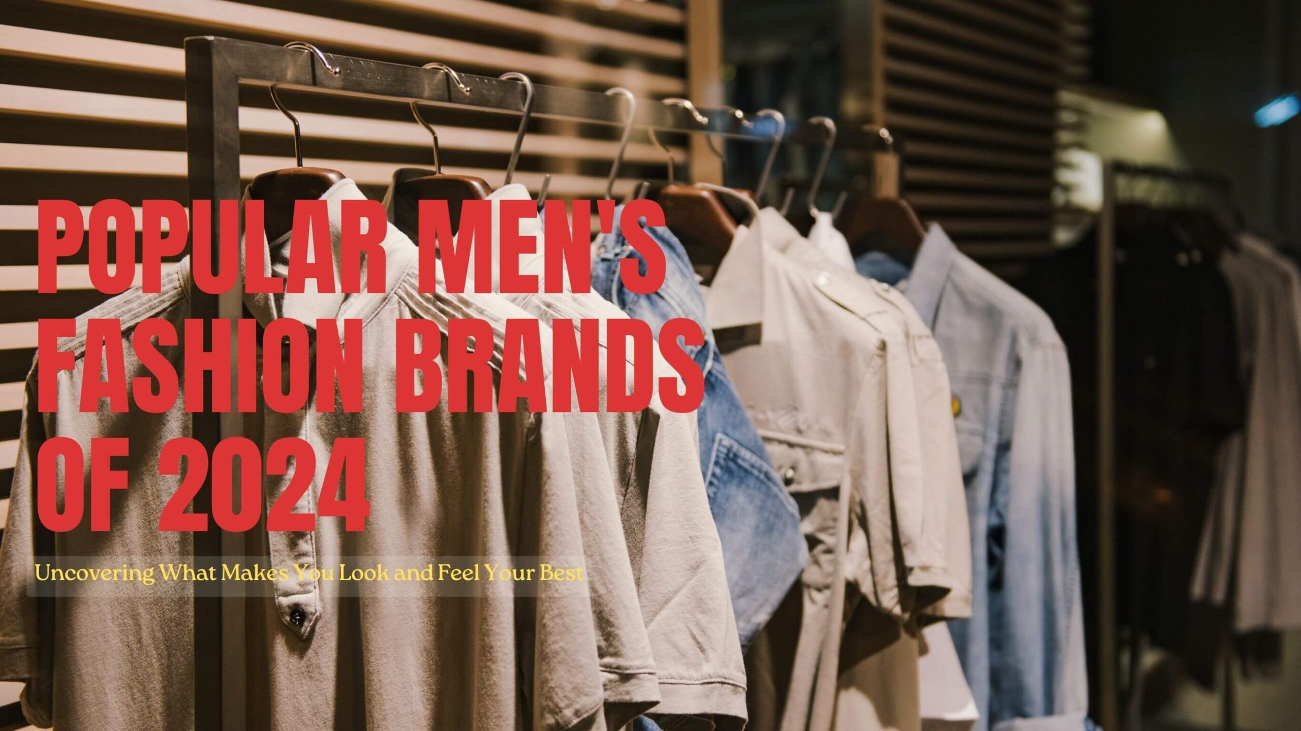 popular men's fashion brands