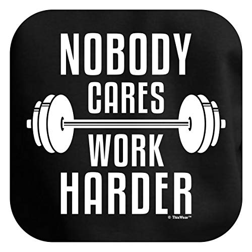 Funny Workout Apparel Funny Gym Gifts Workout Clothes Nobody Cares Work Harder Barbell Premium Crewneck Sweatshirt Small Black