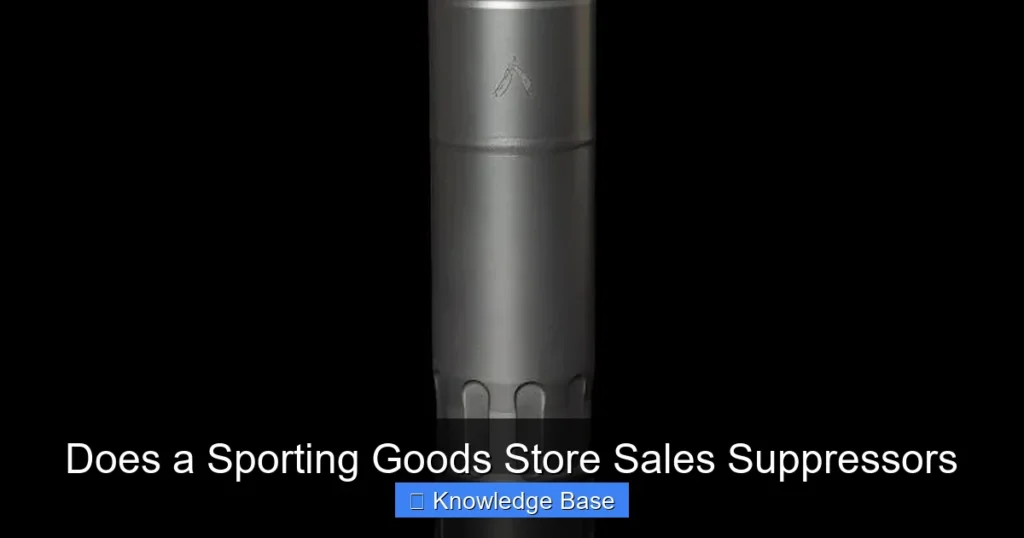 Does a Sporting Goods Store Sales Suppressors
