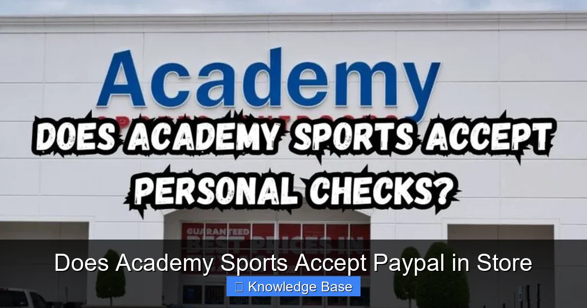 Does Academy Sports Accept Paypal in Store