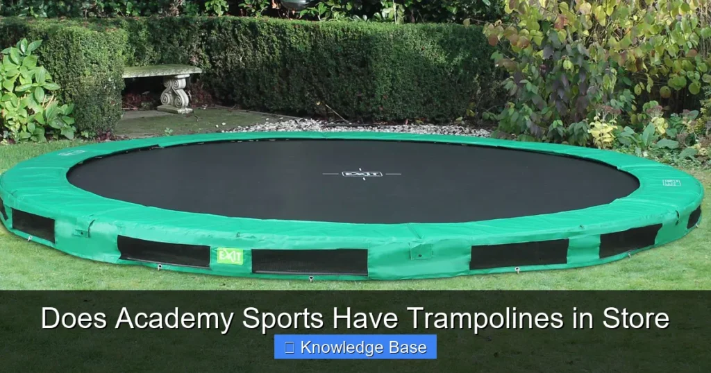 Does Academy Sports Have Trampolines in Store