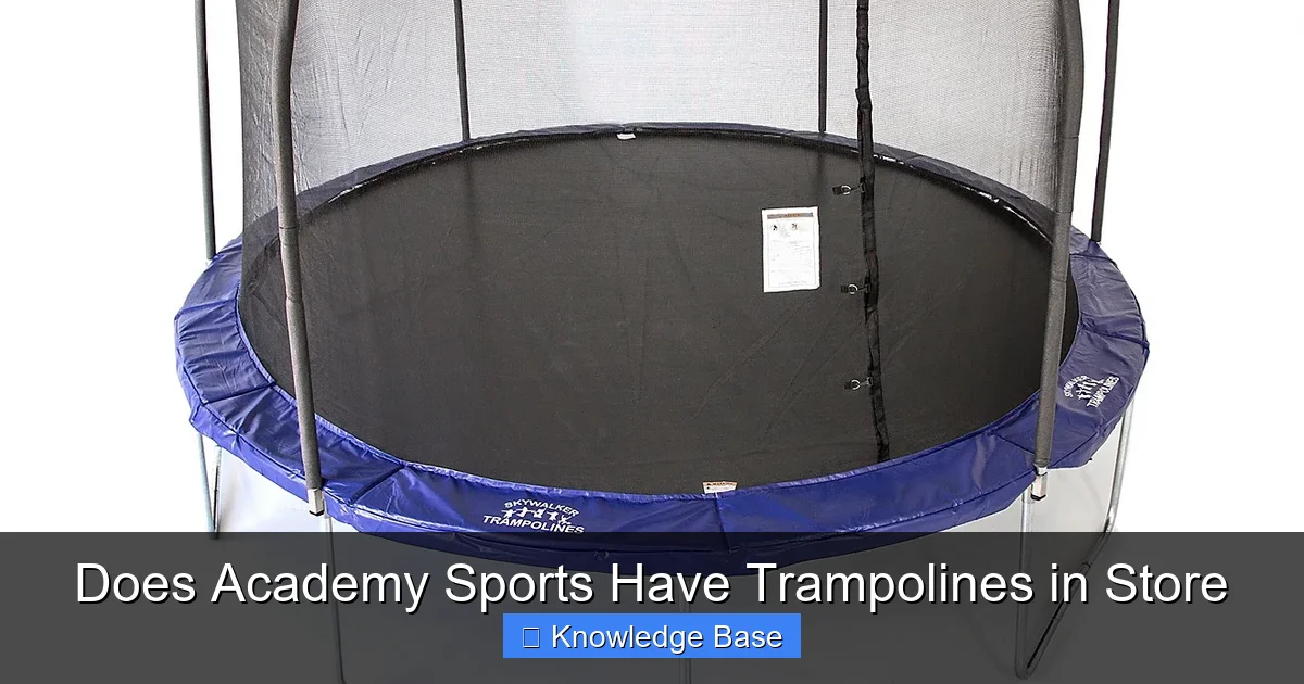 Does Academy Sports Have Trampolines in Store