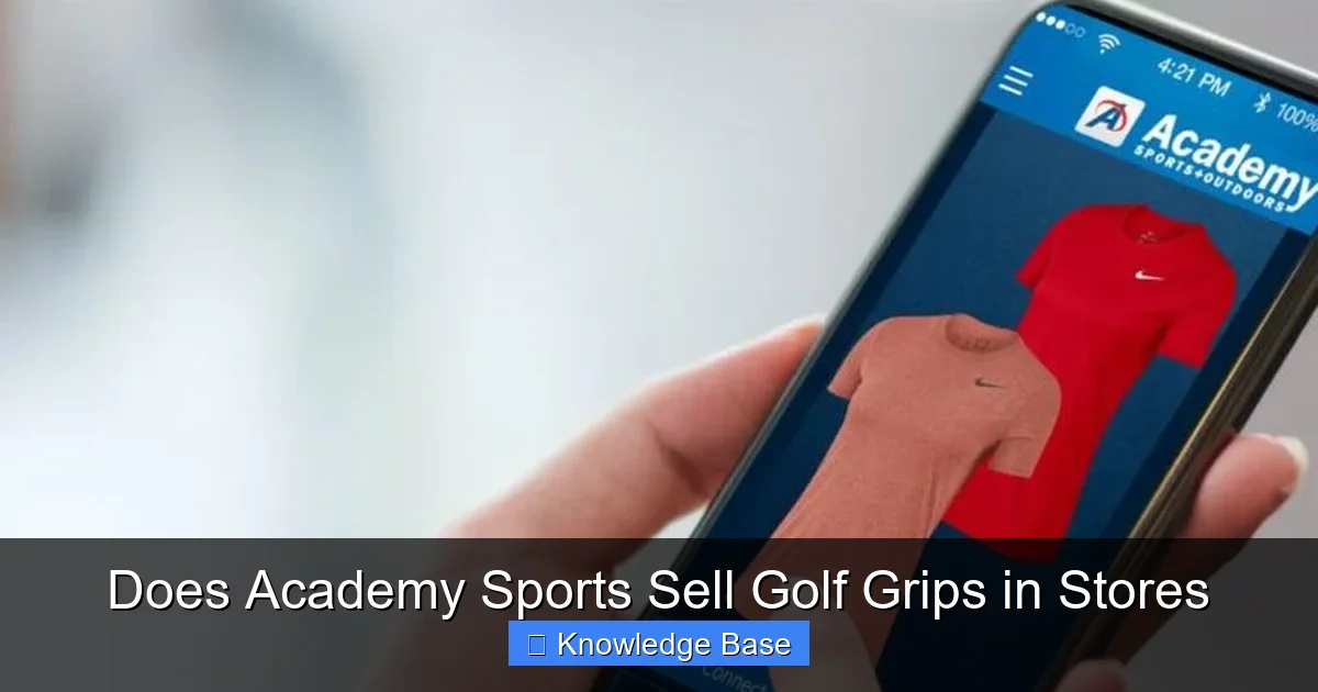 Does Academy Sports Sell Golf Grips in Stores