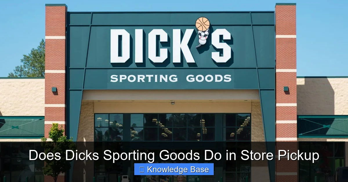 Does Dicks Sporting Goods Do in Store Pickup