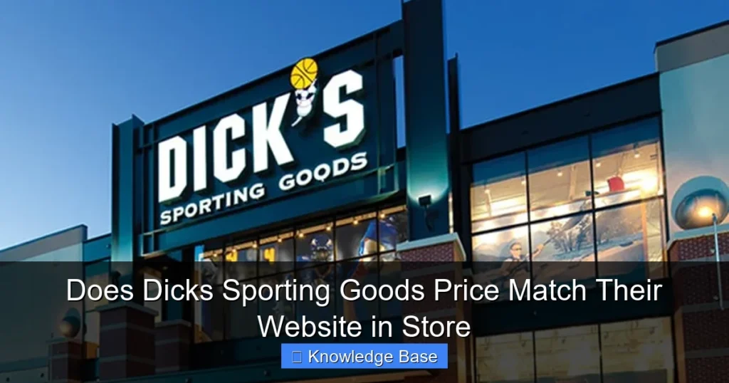 Does Dicks Sporting Goods Price Match Their Website in Store