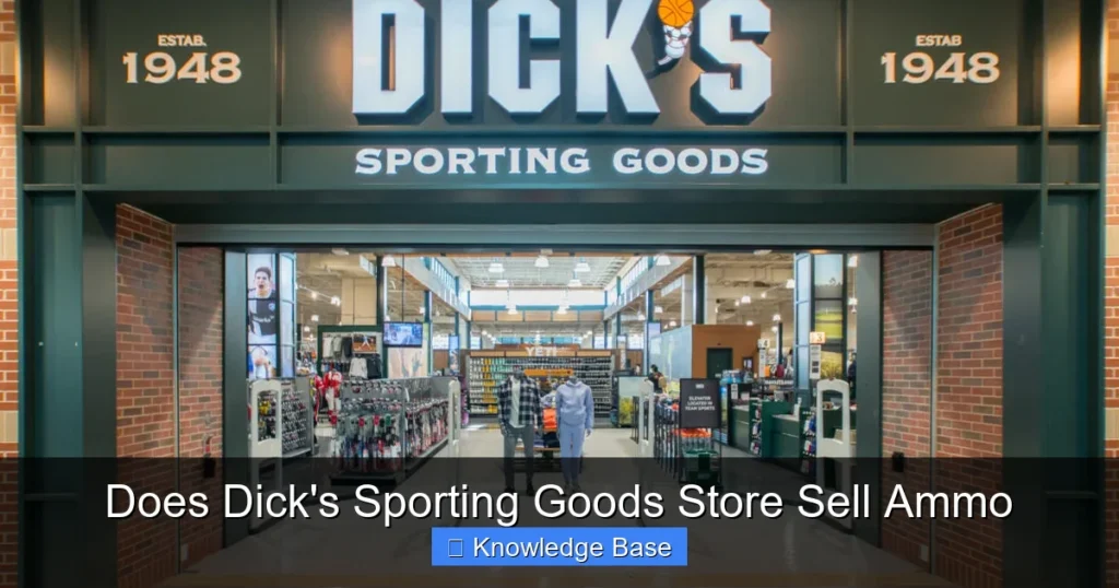 Does Dick's Sporting Goods Store Sell Ammo