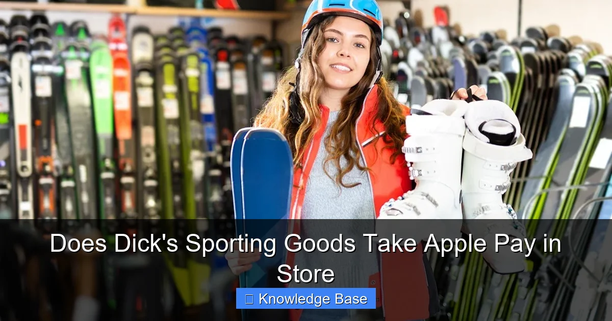 Does Dick's Sporting Goods Take Apple Pay in Store