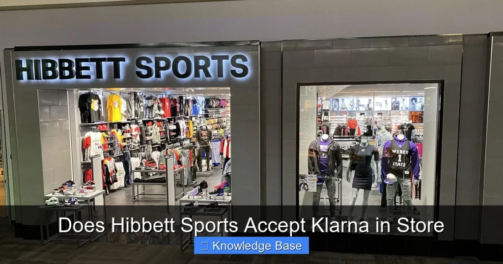 Does Hibbett Sports Accept Klarna in Store