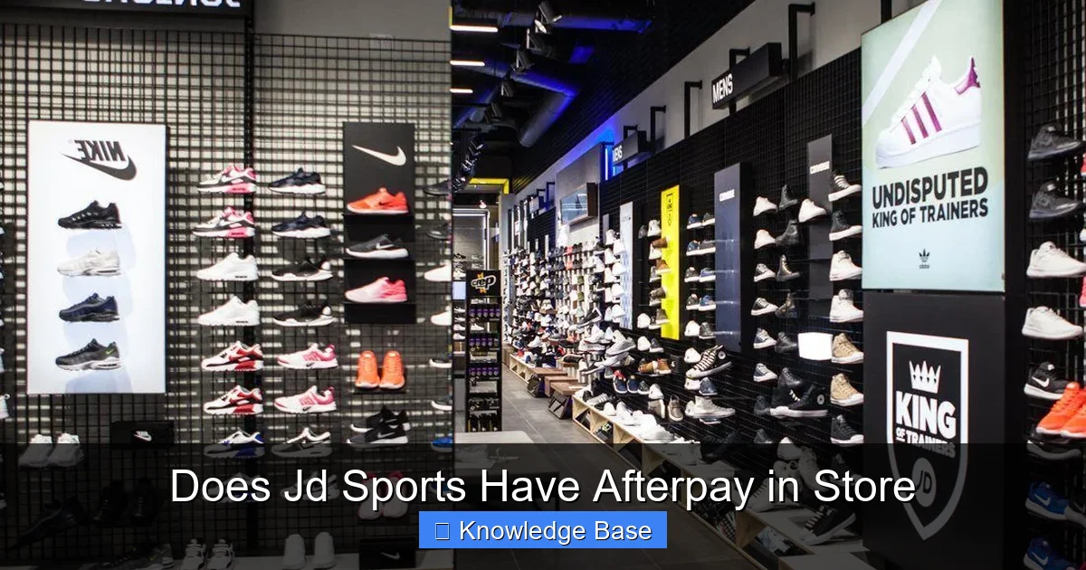 Does Jd Sports Have Afterpay in Store