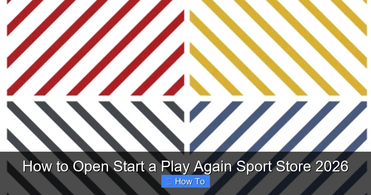 How to Open Start a Play Again Sport Store 2026