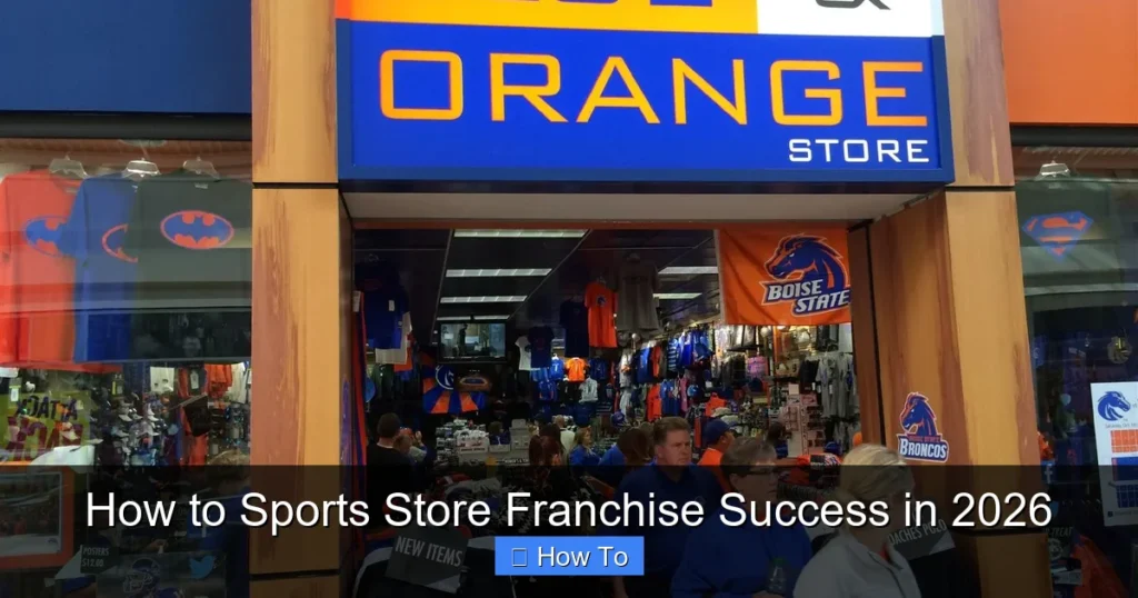 How to Sports Store Franchise Success in 2026