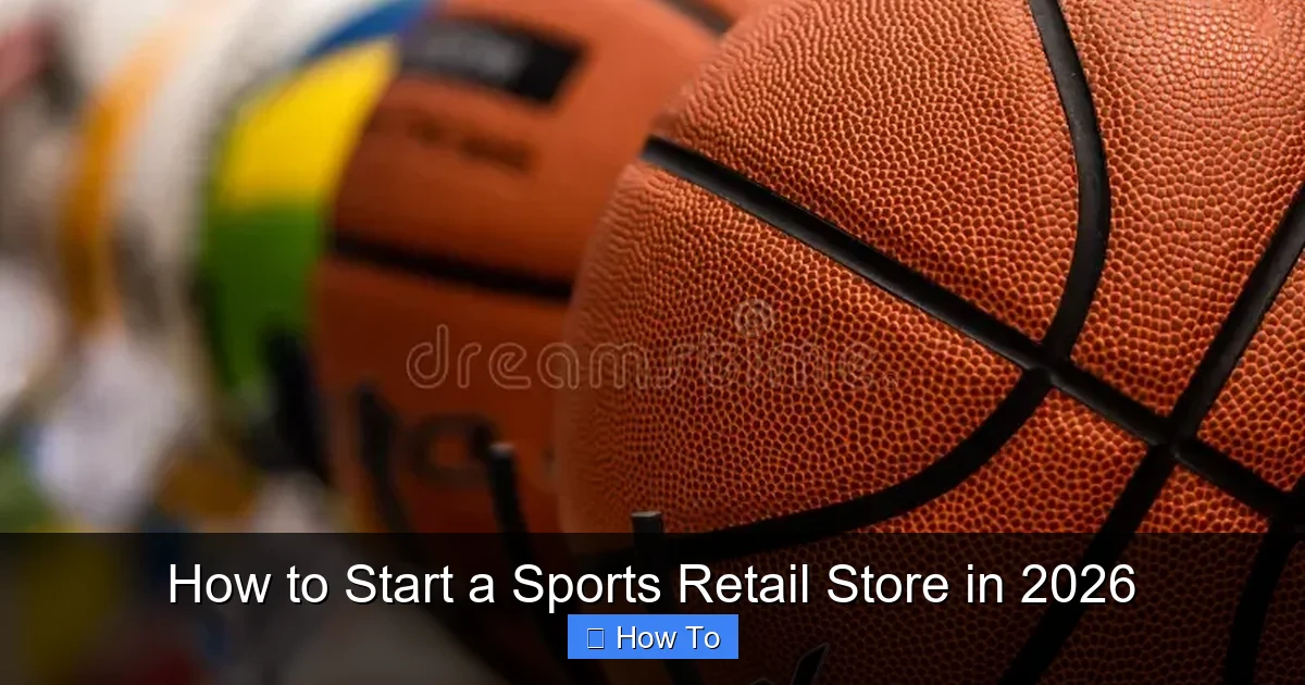 How to Start a Sports Retail Store in 2026