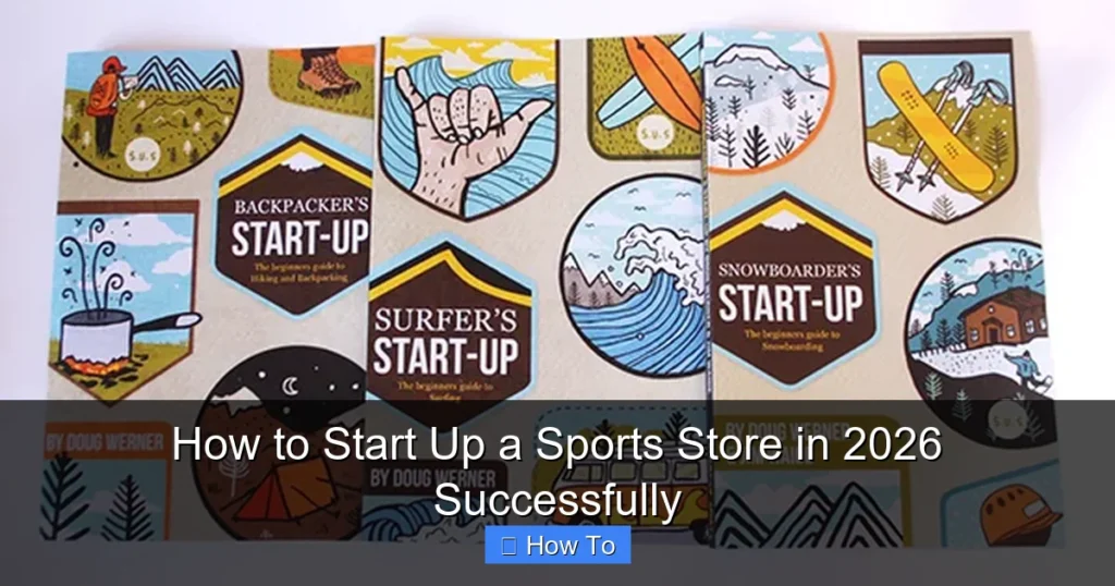 How to Start Up a Sports Store in 2026 Successfully