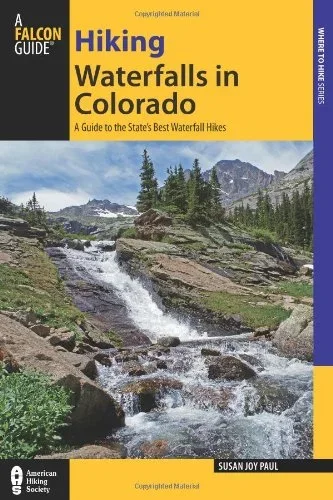 Hiking Waterfalls in Colorado: